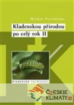 Kladenskou přírodou po celý rok II