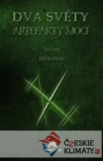 Dva světy: Artefakty moci