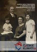 Gustav Adolf Procházka - II. patriarcha...