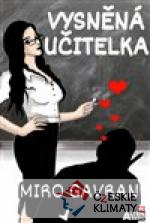 Vysněná učitelka