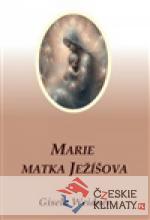 Marie - Matka Ježíšova
