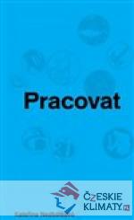 Pracovat