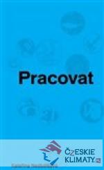 Pracovat