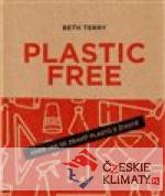 Plastic free aneb Jak se zbavit plastů ...