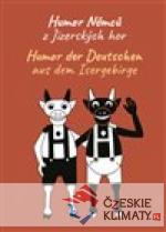 Humor Němců z JIzerských hor / Humor ...