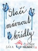 Stačí mávnout křídly