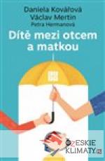 Dítě mezi otcem a matkou