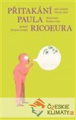 Přitakání Paula Ricoeura