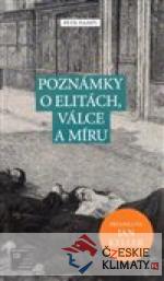 Poznámky o elitách, válce a míru