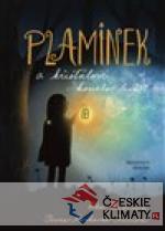 Plamínek a křišťálové kouzlo lesů