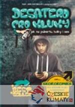 Desatero pro kluky - Jak na pubertu, hol...