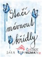 Stačí mávnout křídly