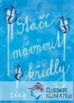 Stačí mávnout křídly - limitovaná edice...