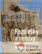 Roztřesky a remixy