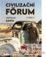 Civilizační fórum - Výběr II.