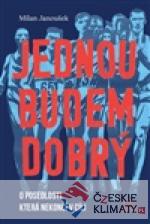 Jednou budem dobrý