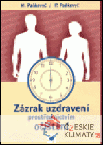 Zázrak uzdravení prostřednictvím očištěn...