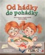 Od hádky do pohádky