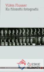 Ku filozofii fotografii