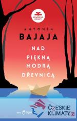 Nad piękną, modrą Dřevnicą