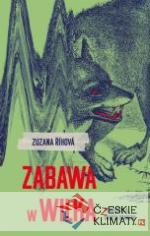 Zabawa w wilka