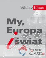 My, Europa i świat