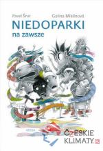 Niedoparki na zawsze