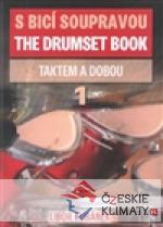 S bicí soupravou /The Drumset Book 1