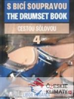 S bicí soupravou / The Drumet Book 4