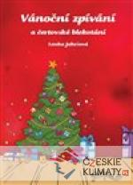 Vánoční zpívání a čertovské blekotání...