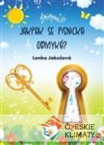 Jakpak se písnička odmyká?