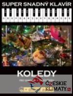 Super Snadný Klavír - Koledy pro samou...