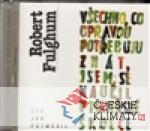 Všechno, co opravdu potřebuju znát, jsem...