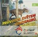 Průvodce světem dinosaurů aneb Nová cest...