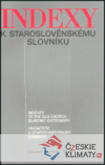 Indexy k staroslověnskému slovníku - książka