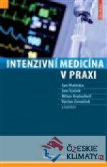 Intenzivní medicína v praxi - książka