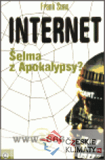 Internet - Šelma z Apokalypsy? - książka