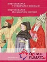 (In)tolerance v evropských  dějinách /  (In)Tolerance in European  History - książka