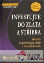Investujte do zlata a stříbra - książka