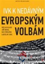 IVK k nedávným evropským volbám - książka