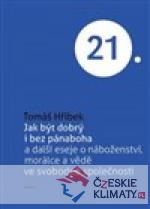 Jak být dobrý i bez pánaboha - książka