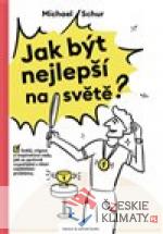 Jak být nejlepší na světě - książka