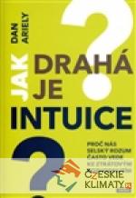 Jak drahá je intuice - książka