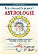 Jak nám může pomoci astrologie - książka