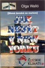 Jak nebýt v New Yorku - książka