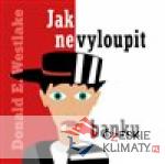 Jak nevyloupit banku - audiobook - książka