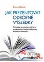 Jak prezentovat odborné výsledky - książka