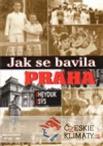 Jak se bavila Praha - książka