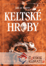 Jak se kopou keltské hroby - książka