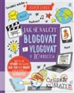 Jak se naučit blogovat a vlogovat v 10 krocích - książka